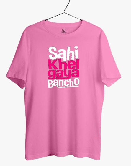 SAHI KHEL GAYA BANCHO PRINT UNISEX T-SHIRT