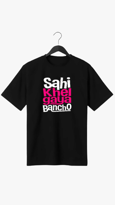 SAHI KHEL GAYA BANCHO PRINT UNISEX T-SHIRT