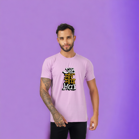 SAB MOH MAYA HAI PRINT UNISEX T-SHIRT