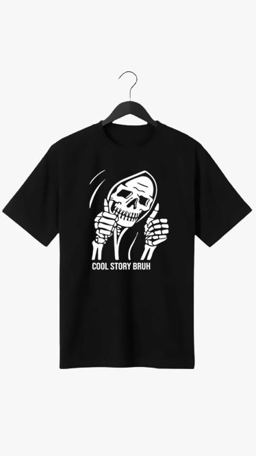COOL STORY BRUH PRINT UNISEX T-SHIRT