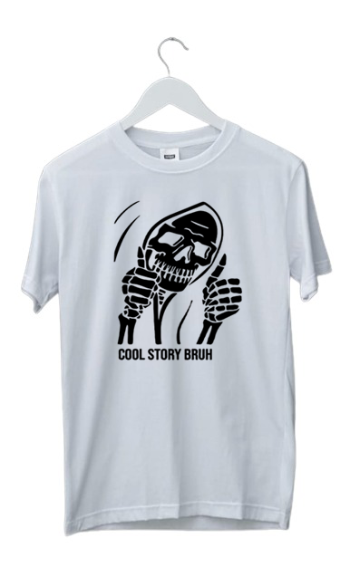 COOL STORY BRUH PRINT UNISEX T-SHIRT