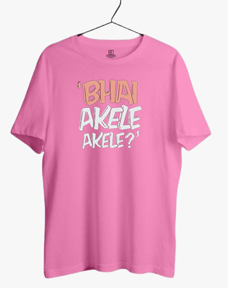 PLUS SIZE BHAI AKELE AKELE? PRINT UNISEX T-SHIRT