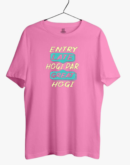 ENTRY LATE HOGI PAR GREAT HOGI PRINT UNISEX T-SHIRT