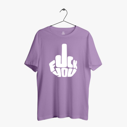 FUCK YOU PRINT UNISEX T-SHIRT