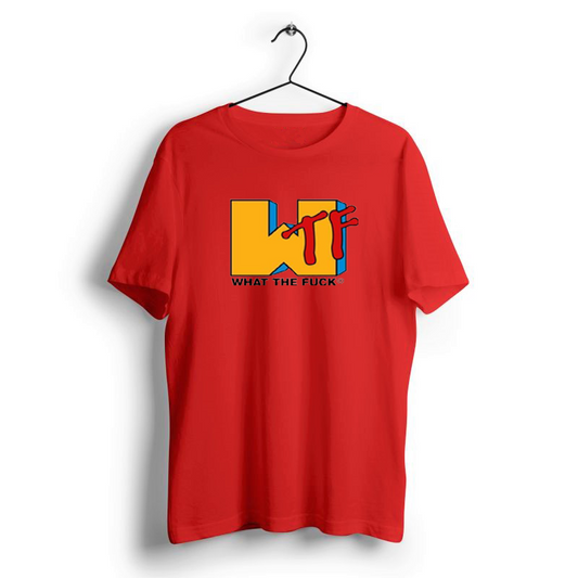 WHAT THE FUCK CANDY RED PRINT UNISEX T-SHIRT