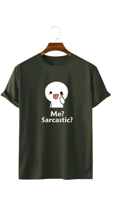ME? SARCASTIC? PRINT UNISEX T-SHIRT