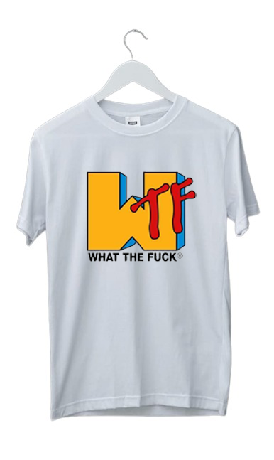 WHAT THE FUCK PRINT UNISEX T-SHIRT