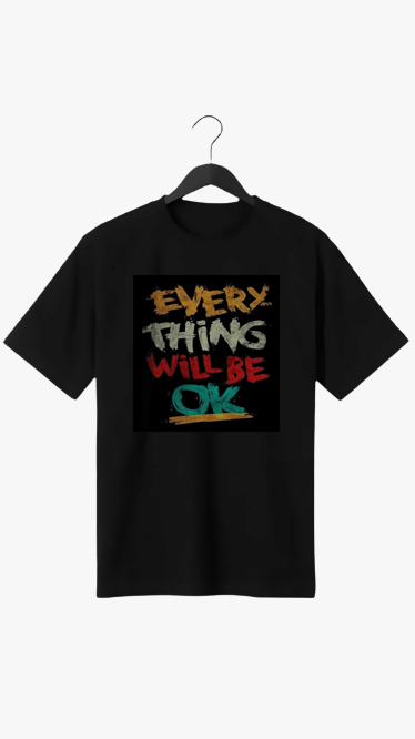 PLUS SIZE EVERYTHING WILL BE OK PRINT UNISEX T-SHIRT