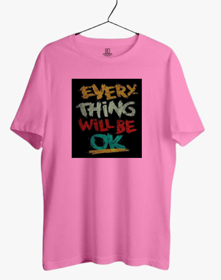 PLUS SIZE EVERYTHING WILL BE OK PRINT UNISEX T-SHIRT