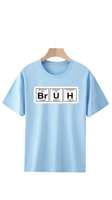 BRUH PERODIC PRINTED  PRINT UNISEX T-SHIRT