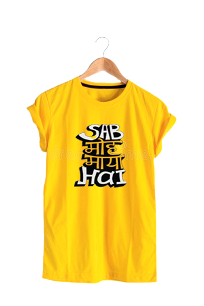 SAB MOH MAYA HAI PRINT UNISEX T-SHIRT