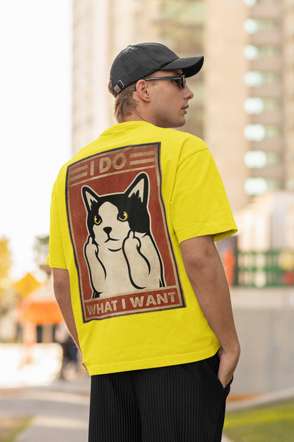 I DO WHAT I WANT PRINTED REGULAR FIT UNISEX T-SHIRT