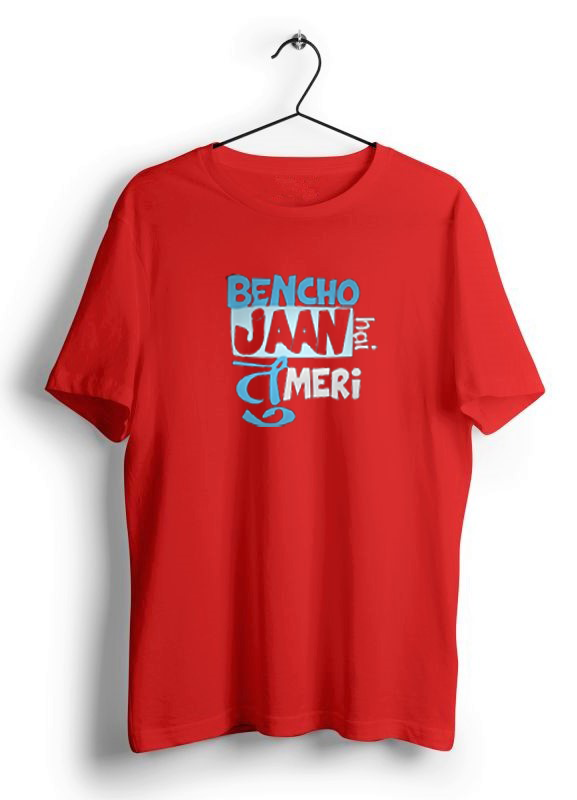 BENCHO! JAAN HAI TU MERI PRINT UNISEX T-SHIRT