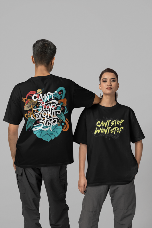 CANT STOP WONT STOP PRINTED REGULAR FIT  UNISEX T-SHIRT