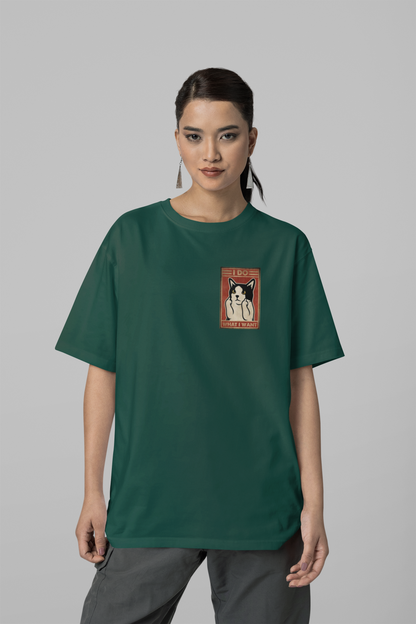 I DO WHAT I WANT PRINTED REGULAR FIT UNISEX T-SHIRT