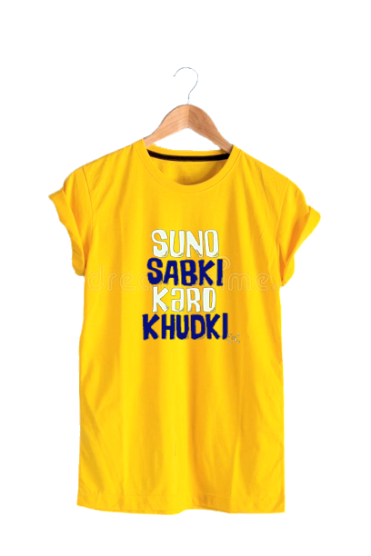 SUNO SABKI KARO KHUDKI PRINT UNISEX T-SHIRT
