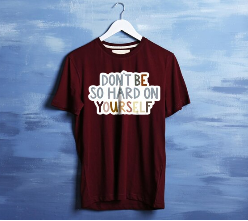 PLUS SIZE DONT BE HARD ON YOURSELF PRINT UNISEX T-SHIRT