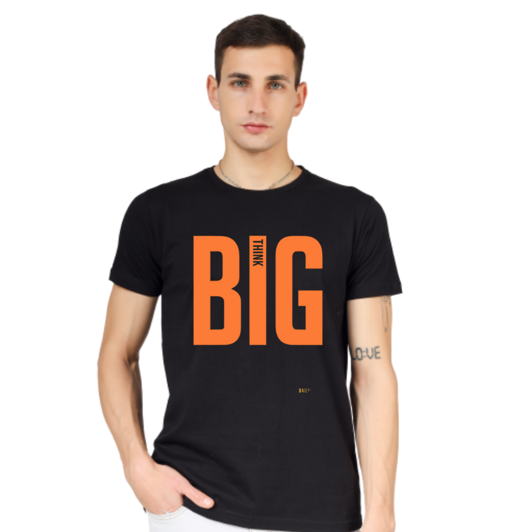 THINK BIG  PRINT UNISEX T-SHIRT