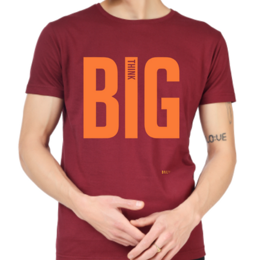 THINK BIG  PRINT UNISEX T-SHIRT