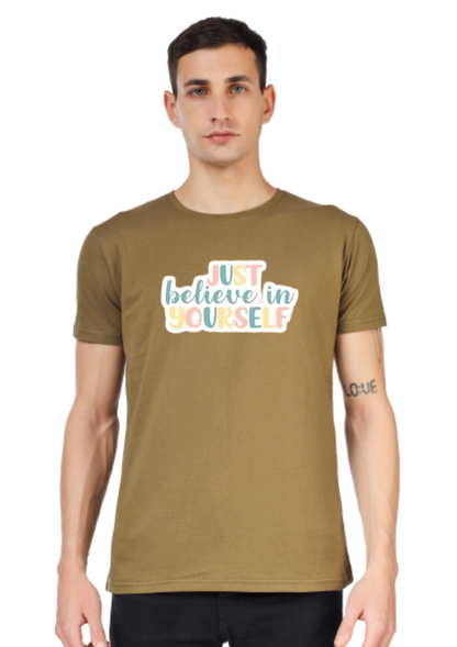 JUST BELIEVE IN YOURSELF PRINT UNISEX T-SHIRT