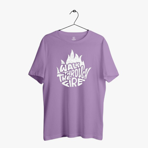 WALKING THROUGH THE FIRE PRINT UNISEX T-SHIRT