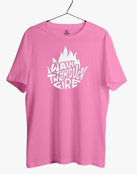 WALKING THROUGH THE FIRE PRINT UNISEX T-SHIRT