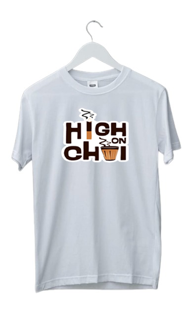 HIGH ON CHAI PRINT UNISEX T-SHIRT