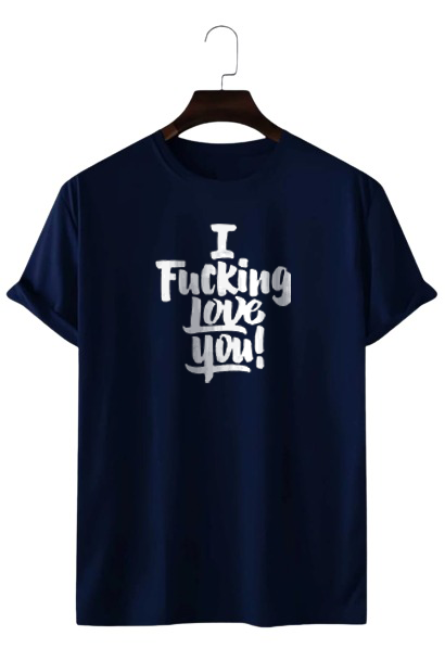 I FUCKING LOVE YOU! PRINT UNISEX T-SHIRT