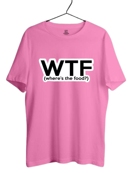 WTF where the food PRINT UNISEX T-SHIRT
