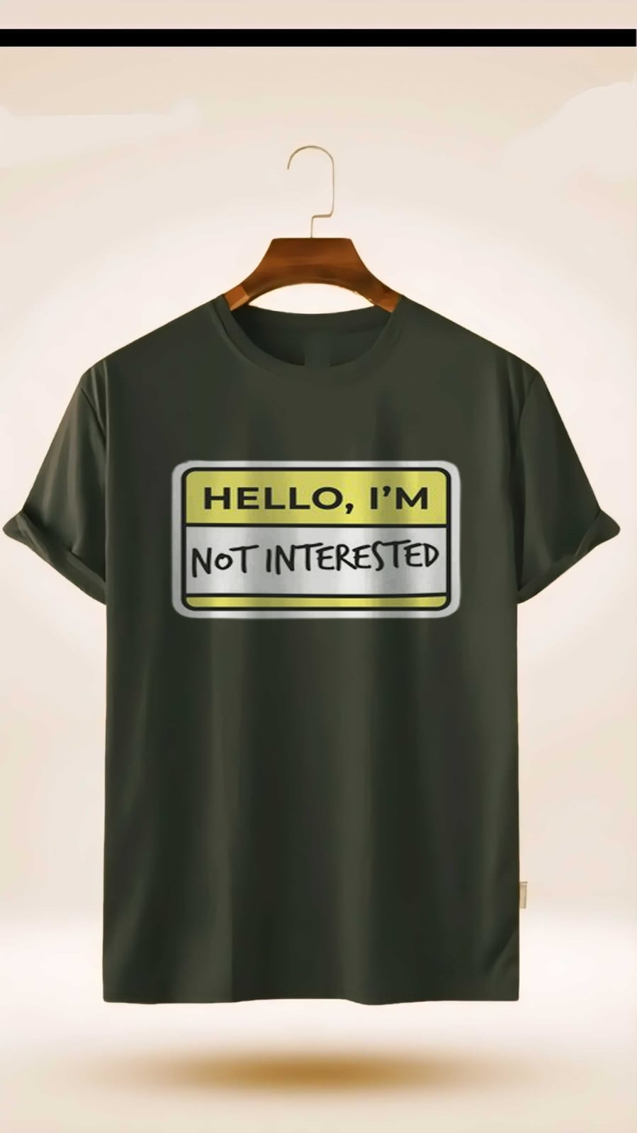 HELLO I AM NOT INTRESTED  PRINT UNISEX T-SHIRT
